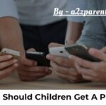 When should children get a phone